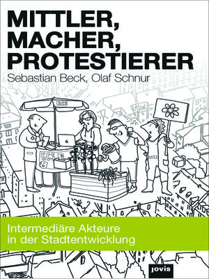 cover image of Mittler, Macher, Protestierer